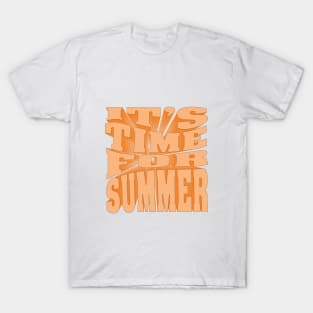 SUMMER TIME T-Shirt